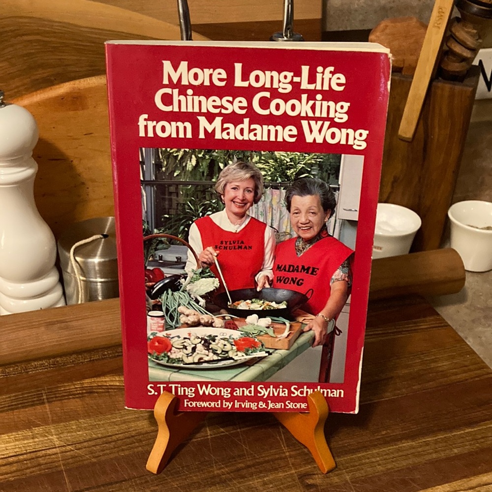 Vintage 1982 “More Long-Life Chinese Cooking from Madame Wong”